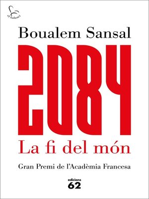 2084 La fi del món by Boualem Sansal